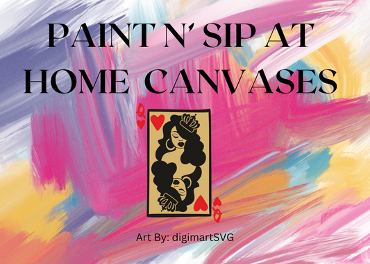 Pre-Printed Paint n' Sip Canvases - Queen Card