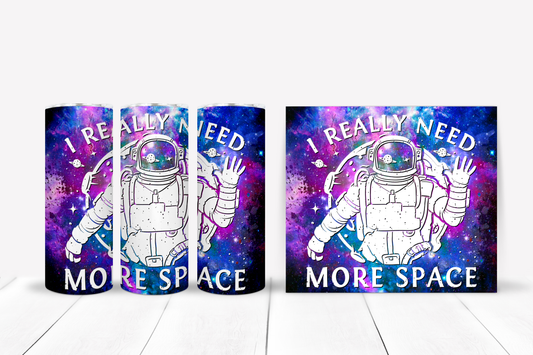 Need More Space 20 oz. Skinny Tumbler